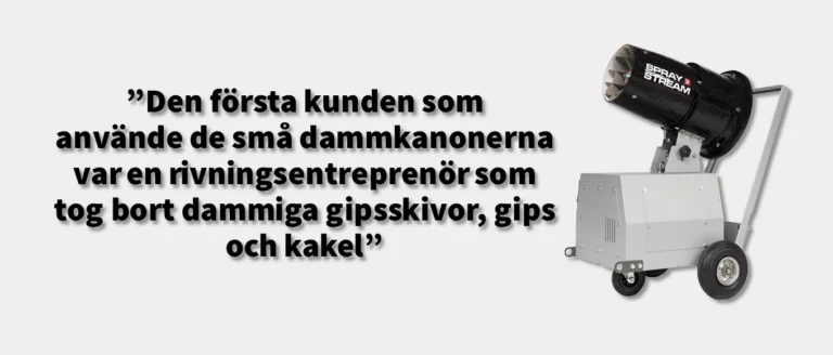 En ny dammkanon på hjul som är framtagen för dammkontroll inomhus.
